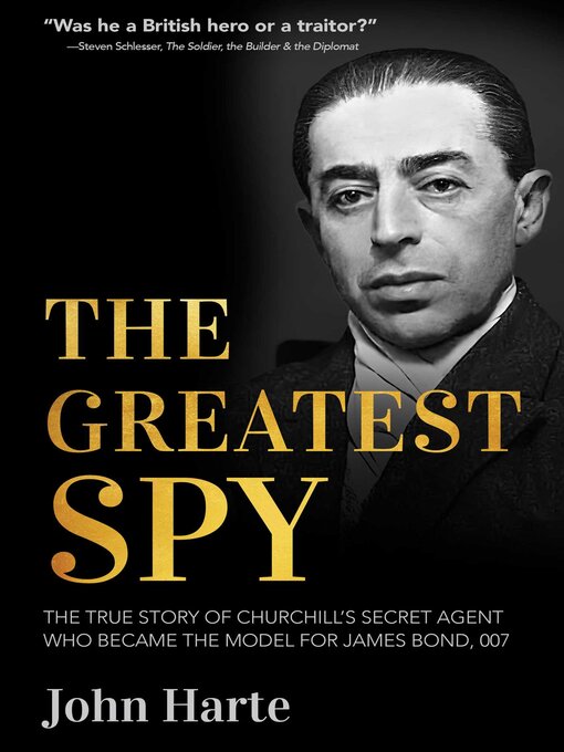 Title details for The Greatest Spy by John Harte - Wait list